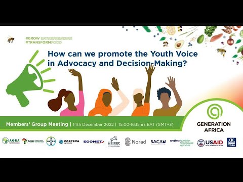 How to Promote the Youth Voice in Advocacy and Decision-Making - Generation Africa Members Group
