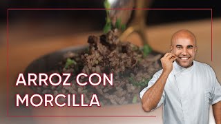 Cómo Preparar Arroz con Morcilla | Chef Piñeiro