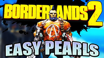 How to get EASY Pearlescent Weapons in Borderlands 2!