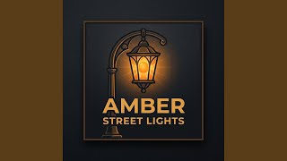 Amber Street Lights