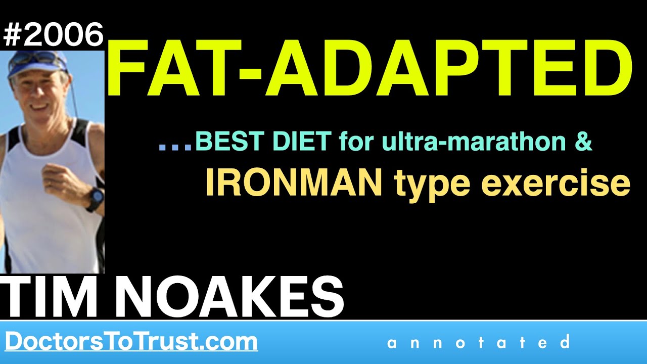 tim-noakes-n4-fat-adapted-best-diet-for-ultra-marathon-ironman-type