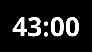 43 Minutes Timer With Black Background | No Music