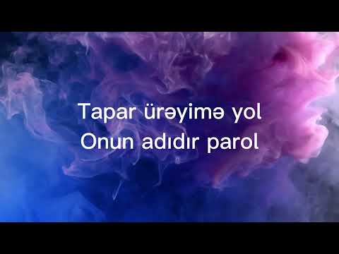 Aygün Kazımova - Parol (Lyrics video sozleri) #aygünkazımova