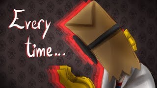 【Meme】E.V.E.R.Y.T.I.M.E. (Villainous)【Any1995】