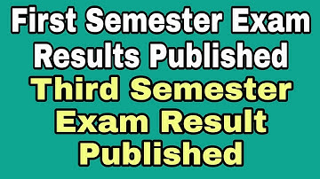 First Semester | Third Semester | Exam Results Published | Calicut University News