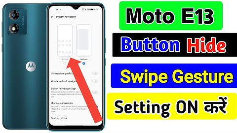 Moto E13 Phone Me Gesture Navigation On Kaise kare | How to set swipe gesture navigation in moto e13