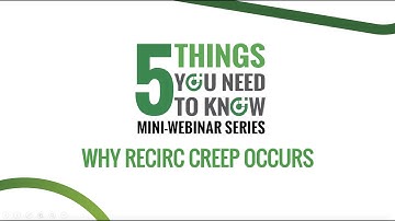 5 Things You Need to Know About Recirc Creep