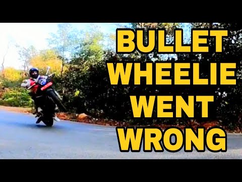BULLET WHEELIE WENT WRONG 😊!!!