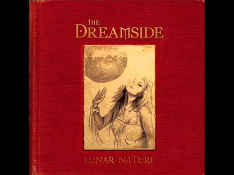 The Dreamside - Lunar Nature (Full Album)