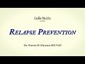 Relapse prevention early warning signs and important coping skills