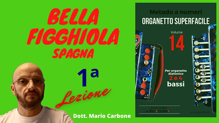 2 e 4 bassi - 1a Lezione - BELLA FIGGHIOLA -  orga...