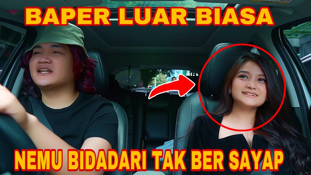 PRANK TAXI ONLINE! BIDADARI DARI KAYANGAN, PANDANGAN PENUH MAKNA BAPERR BIASA DI LUAR