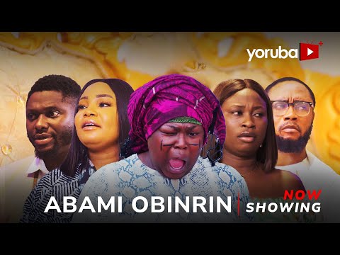 Abami Obinrin – Yoruba Movie 2025 Drama Anike Ami, Kemity, Feranmi Oyalowo, Adeboye Victoria
