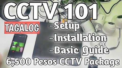 CCTV 101 | BASIC Installation Guide for Newbie | Realtime view in Smartphone