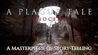A Plague Tale Innocence - A Masterpiece Of Story-Telling
