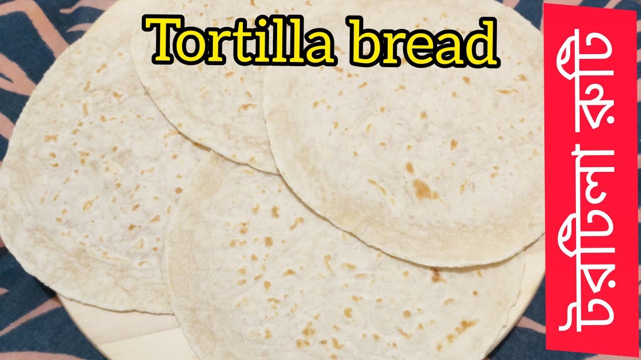 Authentic Tortilla Bread Recipe/How to make Tortilla Bread/Homemade