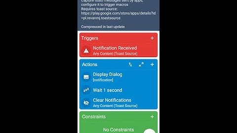 How to intercept toast/popup messages for MacroDroid, free and no root (Jacob L)