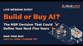Build or Buy AI The MSP Decision That Could Define Your Next 5 Years [Webinar]