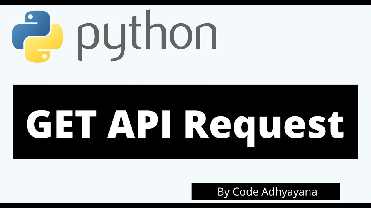 GET API Request in Python - YouTube