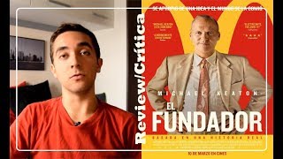 El Fundador (2016) | Review/Crítica