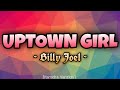 Billy Joel - UPTOWN GIRL [Karaoke Version]