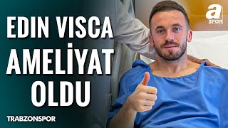 Trabzonsporda Edin Visca Sezonu Kapattı Detayları Yunus Emre Sel Açıkladı