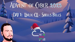 Advent of Cyber 2025 - Day 1: Linux CLI - Shells Bells