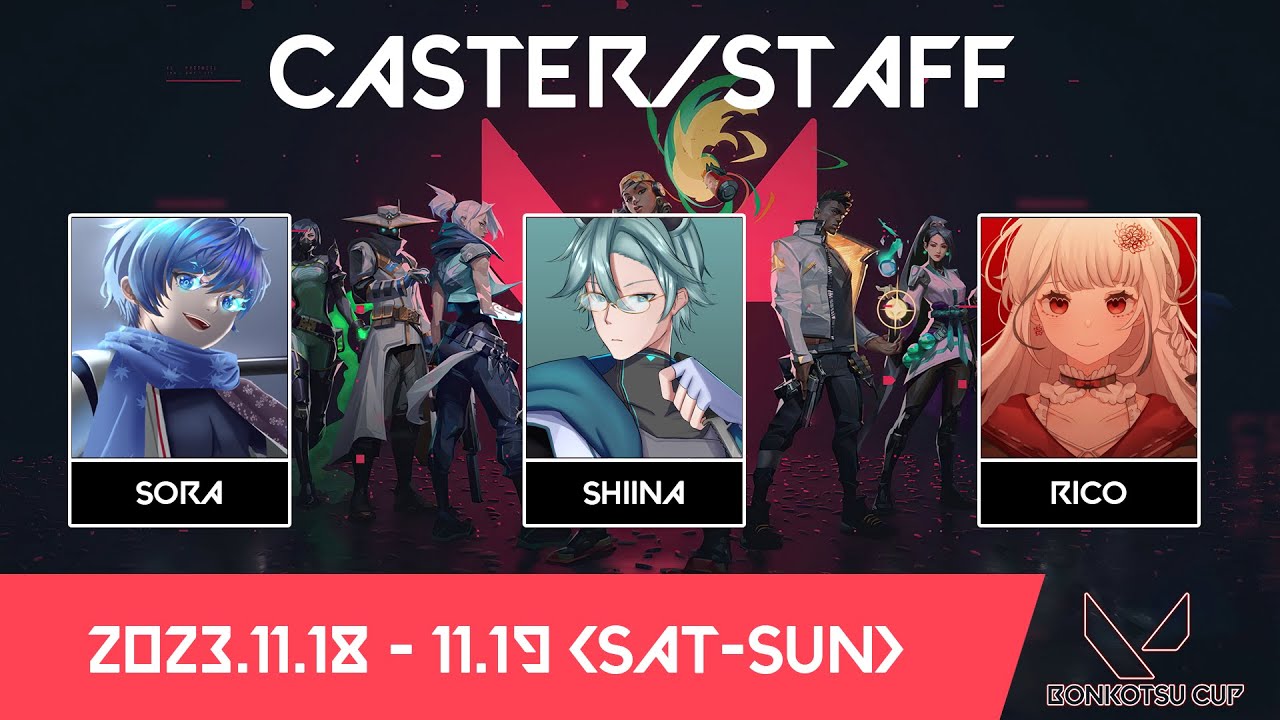 【BONKOTSU CUP | Valorant 比赛】 BONKOTSU CUP DAY 1 開始！Part 2 ft. Shiina, Rico | MYViki