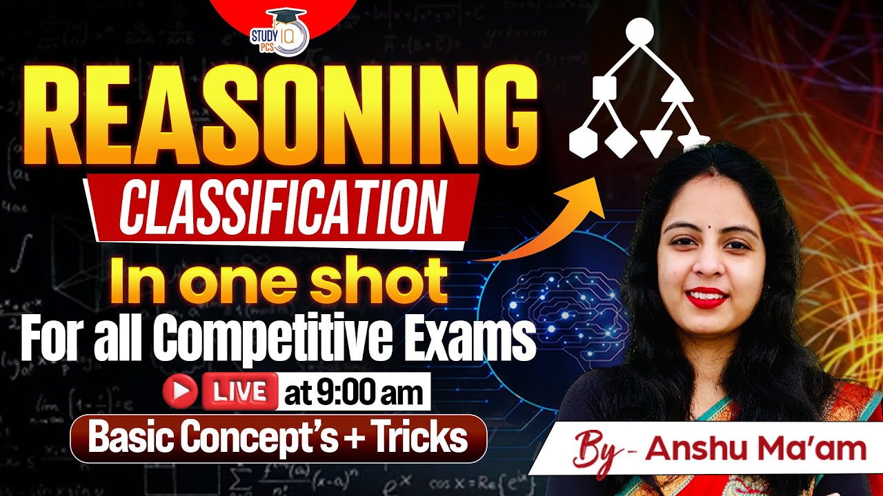 Reasoning: Classification in One Shot For All State PCS Exam ...
