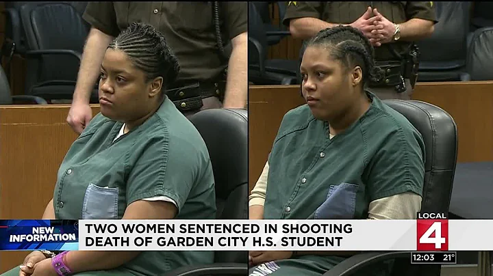 Two women sentenced in shooting death of Garden Ci...