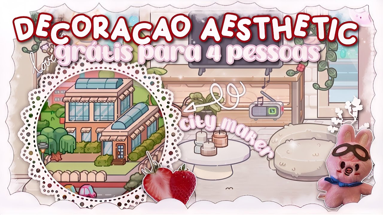 °˖ ⊹🐝:: decoração grátis para 4 pessoas - city maker aesthetic! ִֶָ 𖧧. ִֶָָ࣪
