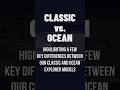 Selene Classic Explorer vs. Ocean Explorer: What's the difference?