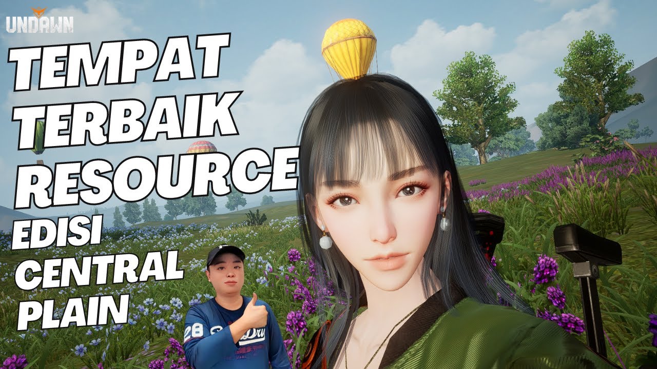Tempat Terbaik Untuk Mencari Resource di Central Plains | UNDAWN GARENA