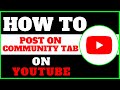 How to Post Community Post on Youtube?