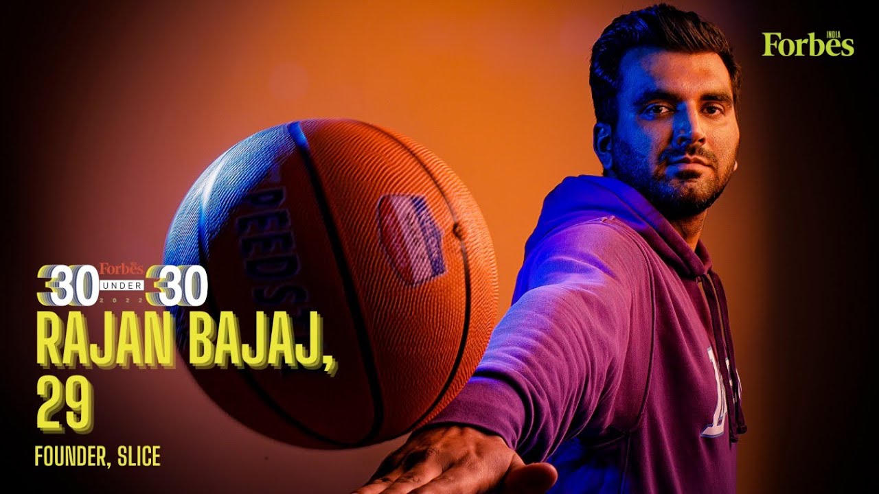 I would choose to be the luckiest person in the world: Rajan Bajaj | 30 Under 30 2022