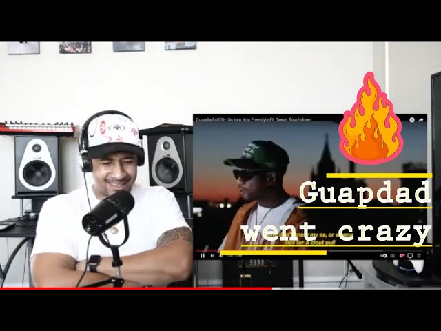 Watch Guapdad 4000 - So Into You Freestyle Ft. Teezo Touchdown (Reaction) on YouTube Watch Guapdad 4000 - So Into You Freestyle Ft. Teezo Touchdown (Reaction) on YouTube
