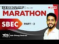 SBEC MARATHON for Dec 20 (Part 2) | CS Executive SBEC | Adv Chirag Chotrani