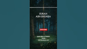 سورة الشعراء ٢٠٧-٢١٦ بصوت القارئ إبن عثمان نور،حفظه الله،تهز القلوب وترفع الإيمان ##quran #peace