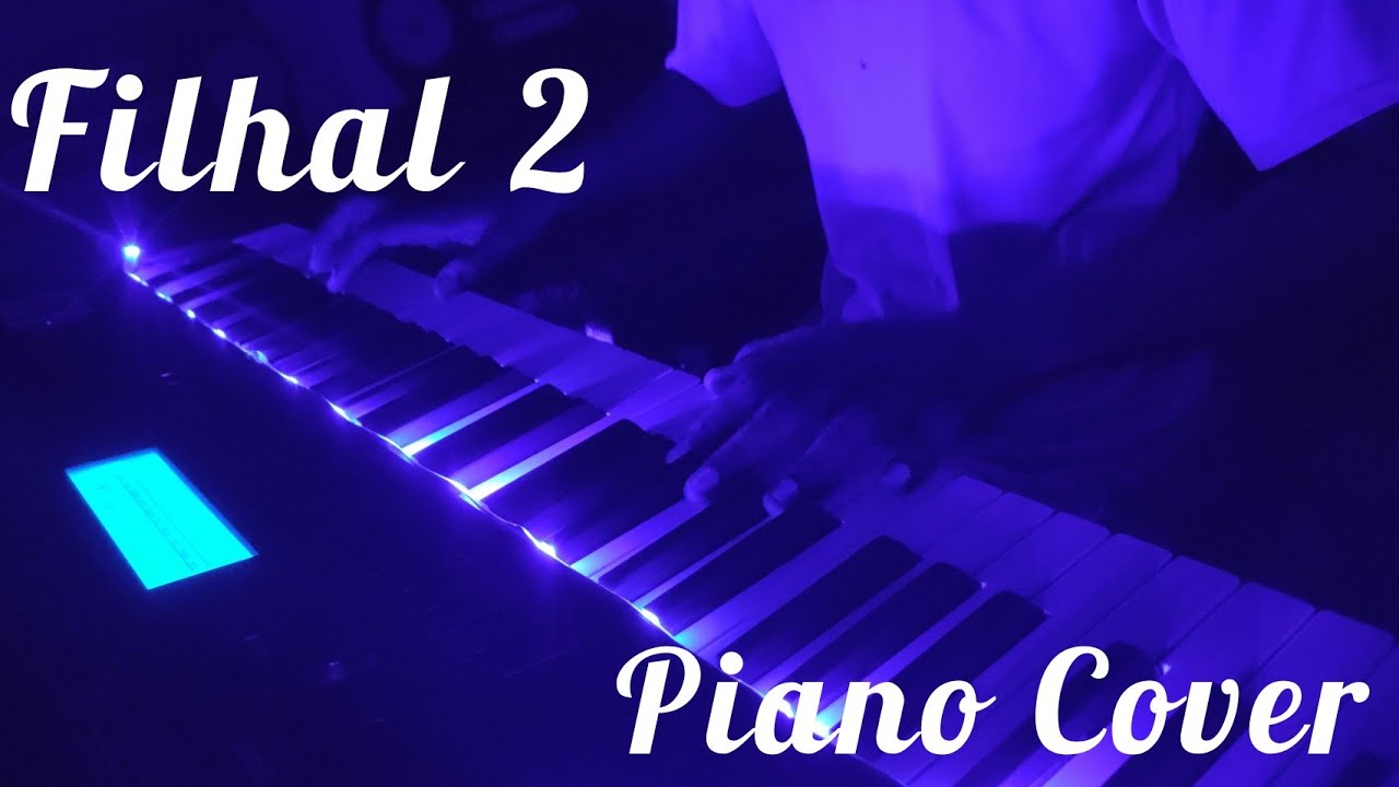 Filhal 2 Piano Intro | Akshay Kumar | B praak