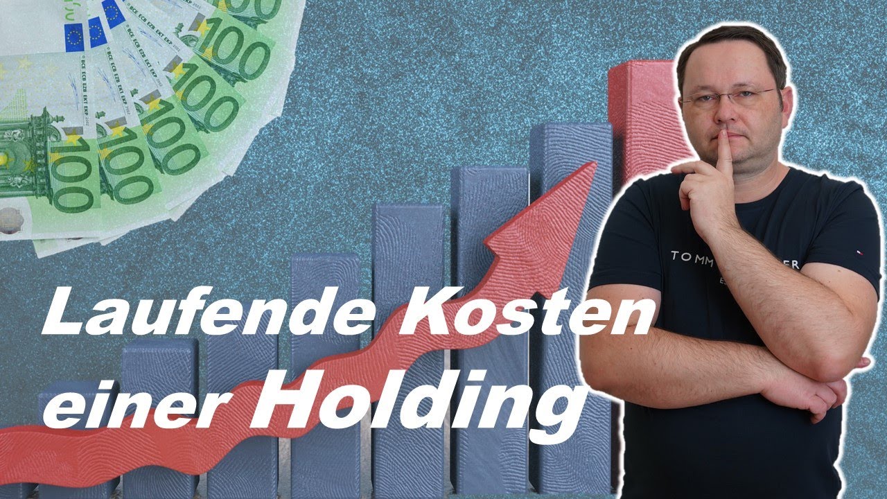 New Holding: Gründung \u0026 laufende Kosten!