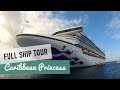 Caribbean Princess Ship Tour Caribbean Princess Ship Tour