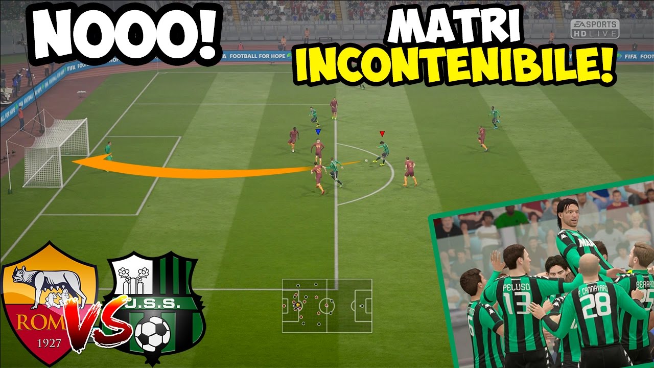 MATRI INCONTENIBILE! ROMA-SASSUOLO FIFA 17 ITA - YouTube