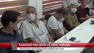 KARADAĞ’DAN ŞİRİN VE ORAL YORUMU