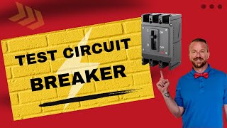 How to pull and test a circuit breaker anyone can do!