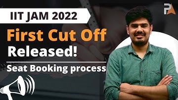 IIT JAM 2022 Cut off released | Seat booking | Admission Process IIT JAM 2022 | Nitin | PrepKit