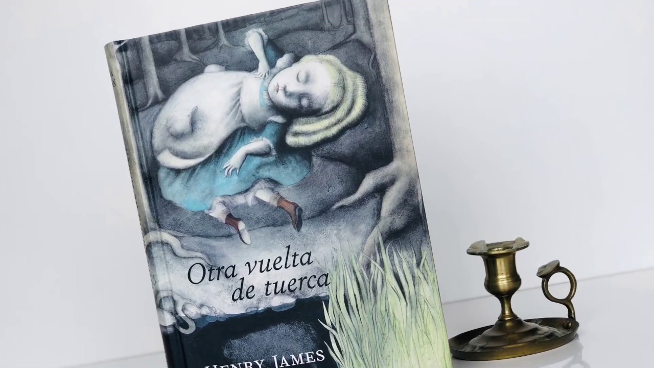 Otra vuelta de tuerca. Ana Juan.