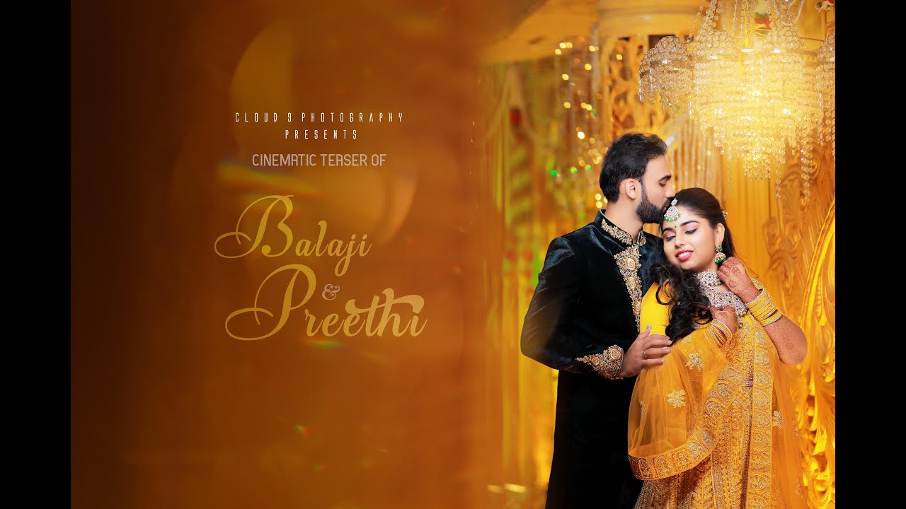 Preethi & Balaji Wedding Teaser