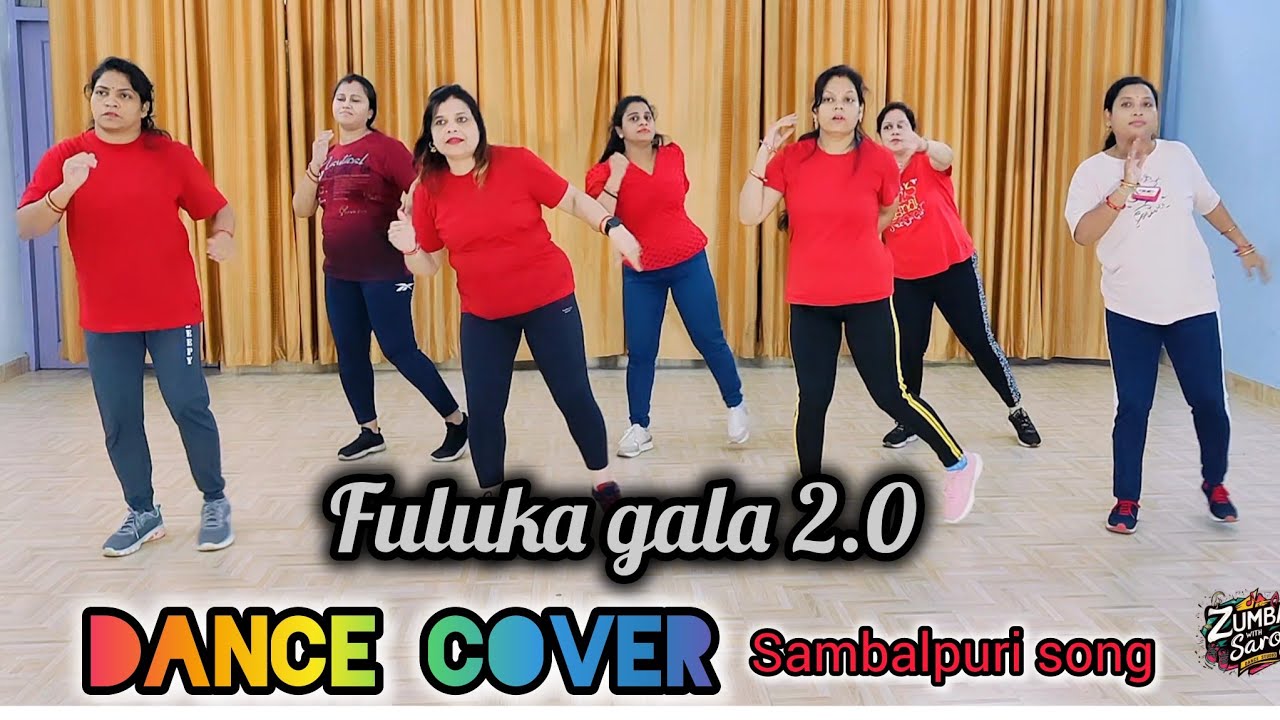Fuluka Gala Sambalpuri Song dance Cover Zumba Dance Zumba Video fuluka-gala-sambalpuri-song-dance-cover-zumba-dance-zumba-video