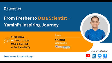 From Fresher to Data Scientist - Yamini