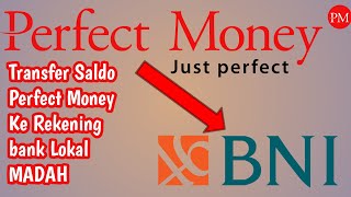Cara transfer saldo dari perfect money ke bank lokal